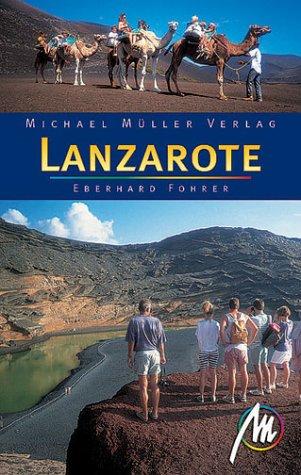 Lanzarote. Reisehandbuch mit vielen praktischen Tipps