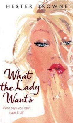 What the Lady Wants