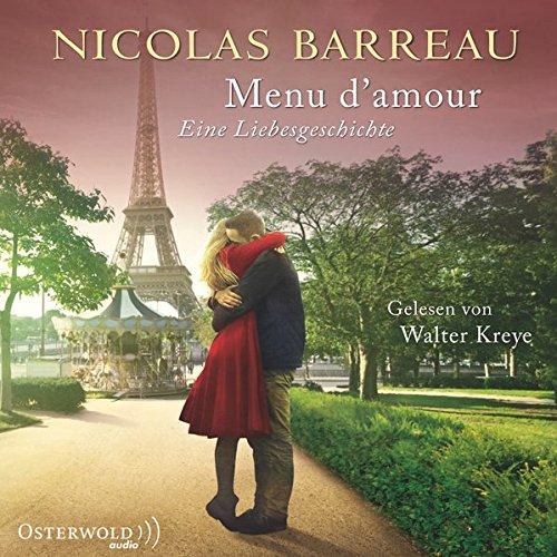 Menu d'amour: Eine Liebesgeschichte: 1 CD