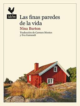 Las finas paredes de la vida (Narrativas, Band 72)