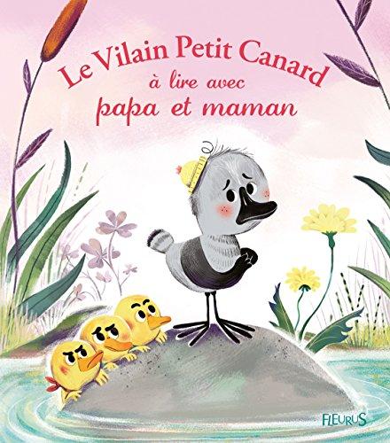 Le vilain petit canard à lire avec papa et maman