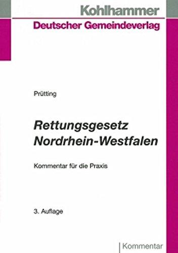 Rettungsgesetz Nordrhein-Westfalen: Kommentar für die Praxis