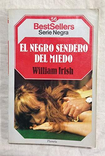 El negro sendero del miedo