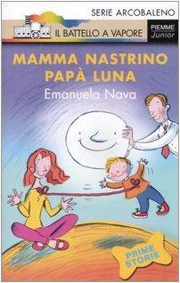 Mamma nastrino, papà luna