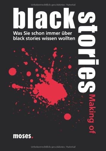 Making of black stories: Was Sie schon immer über black stories wissen wollten