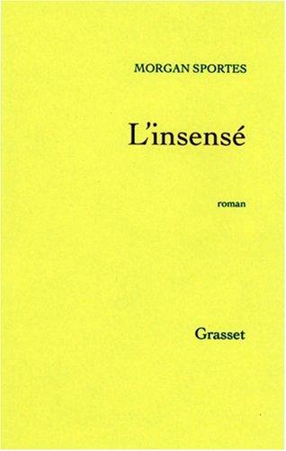 L'insensé