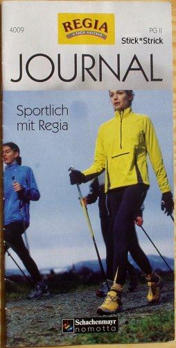 Anleitungsheft Journal, Schachenmayr, Nomotta, PG II, Sportlich m. Regia