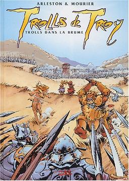 Trolls de Troy, Tome 6 : Trolls dans la brume