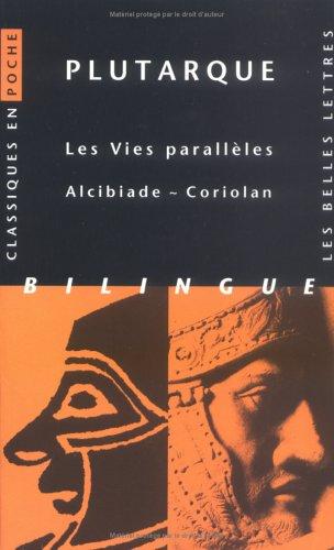 Vies parallèles : Alcibiade, Coriolan