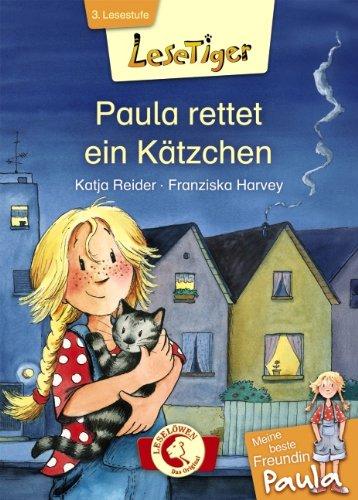 Lesetiger Meine beste Freundin Paula - Paula rettet ein Kätzchen