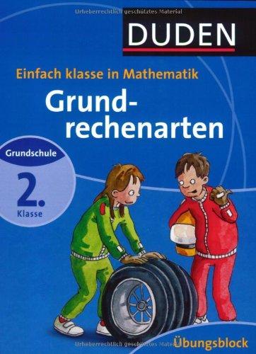 Grundrechenarten 2. Klasse: Einfach klasse in Mathematik