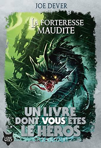 La forteresse maudite