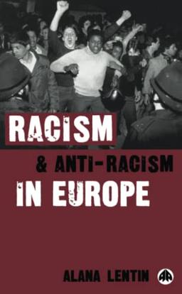 Racism and Anti-Racism in Europe