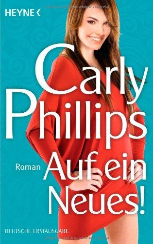 Auf ein Neues!: Roman