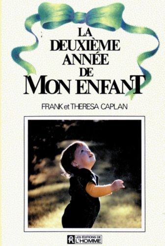 La deuxième année de mon enfant