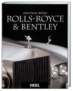 Rolls-Royce und Bentley: Die Geschichte einer legendären Marke