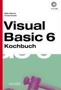 Visual Basic 6: Kochbuch