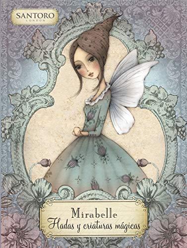 Mirabelle. Hadas y criaturas mágicas (Lumen Ilustrados)