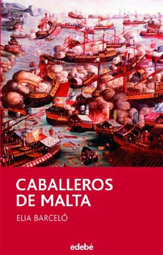 Caballeros de Malta (PERISCOPIO, Band 99)