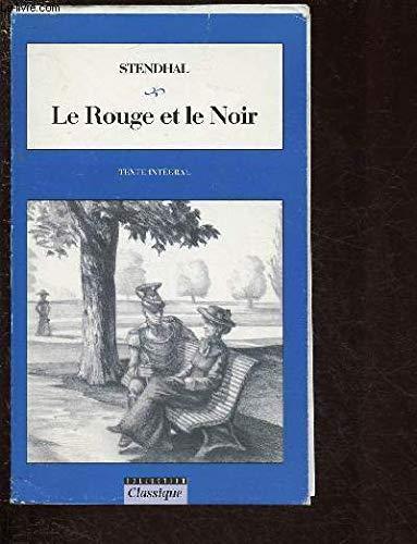 Le rouge et le noir : chronique du XIXe siècle