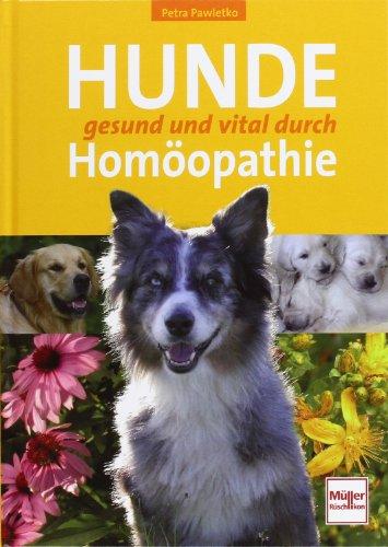 Hunde gesund und vital durch Homöopathie