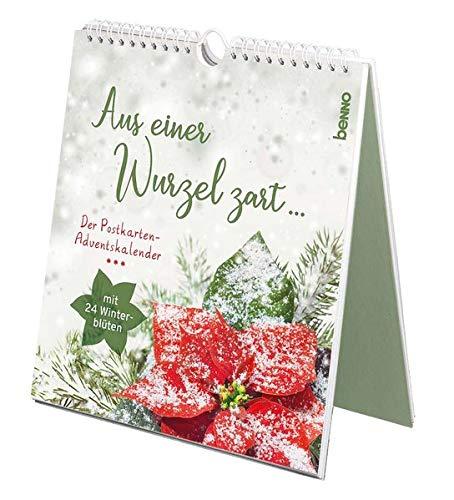 Aus einer Wurzel zart …: Der Postkarten-Adventskalender mit 24 Winterblüten