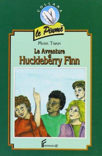 Huckleberry Finn (Le piume)