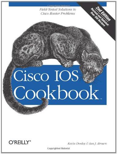 Cisco IOS Cookbook (Cookbooks (O'Reilly))