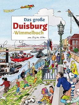 Das große DUISBURG-Wimmelbuch (Städte-Wimmelbücher)