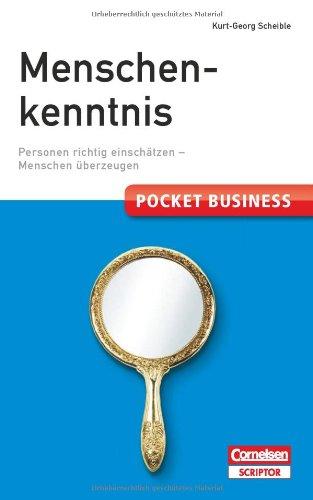 Pocket Business Menschenkenntnis - Cornelsen Scriptor: Personen richtig einschätzen - Menschen überzeugen