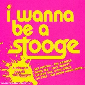 I Wanna Be a Stooge