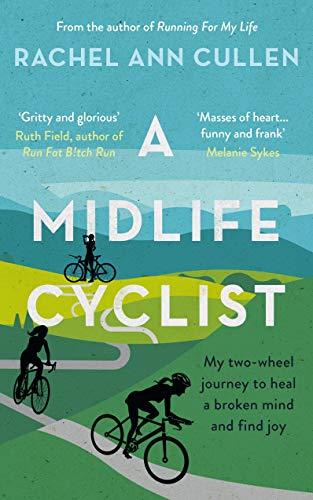 Cullen, R: Midlife Cyclist