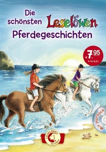 Die schönsten Leselöwen-Pferdegeschichten