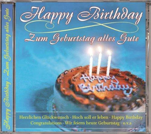 Happy Birthday-Zum Geburtstag Alles Gute