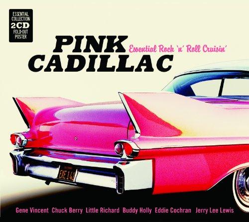 Pink Cadillac-Essential Rock'n Roll