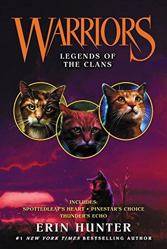 Warriors: Legends of the Clans (Warriors Novella)