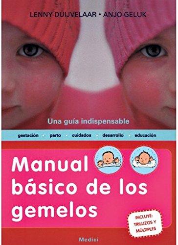 Manual básico de los gemelos (NIÑOS Y ADOLESCENTES)