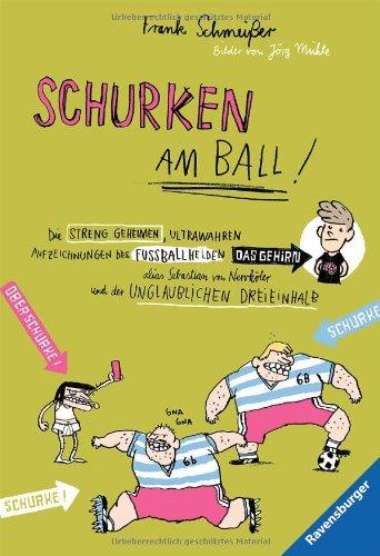 Schurken am Ball!