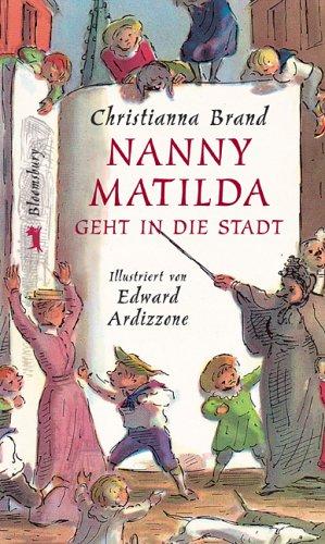 Nanny Matilda geht in die Stadt