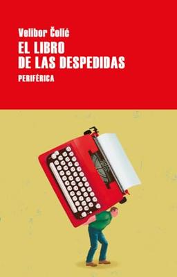 El libro de las despedidas (Largo recorrido, Band 192)