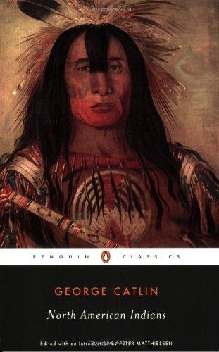 North American Indians (Penguin Classics)