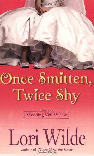 Once Smitten, Twice Shy