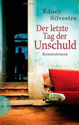 Der letzte Tag der Unschuld: Kriminalroman