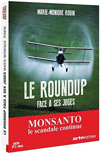 Le roundup face à ses juges [FR Import]