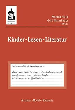 Kinder - Lesen - Literatur: Analysen - Modelle - Konzepte