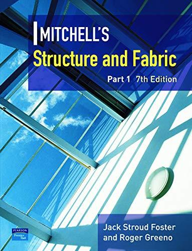 Mitchell's Structure & Fabric Part 1 (Mitchell's Building Series)