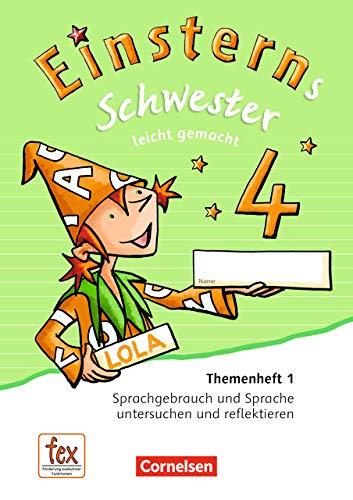 Einsterns Schwester - Sprache und Lesen - Ausgabe 2015: 4. Schuljahr - Leicht gemacht: Themenheft 1. Verbrauchsmaterial