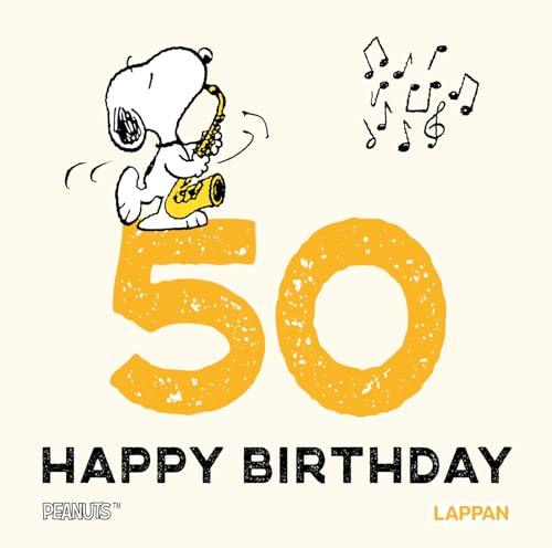 Peanuts Geschenkbuch: Happy Birthday zum 50. Geburtstag: Snoopy, Charlie Brown und Co gratulieren und schenken ein Lächeln | Ideales kleines Geschenk zum Geburtstag