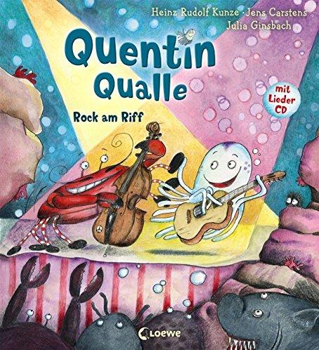 Quentin Qualle - Rock am Riff: Mit Lieder-CD