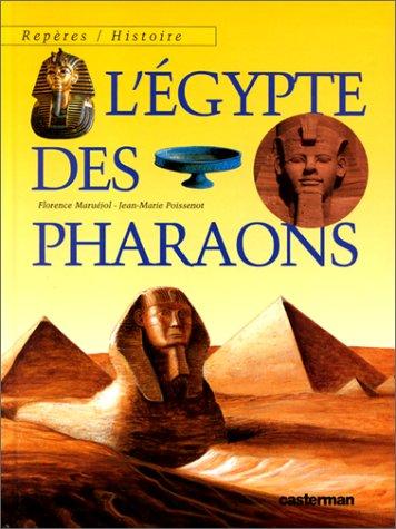 L'Egypte des pharaons